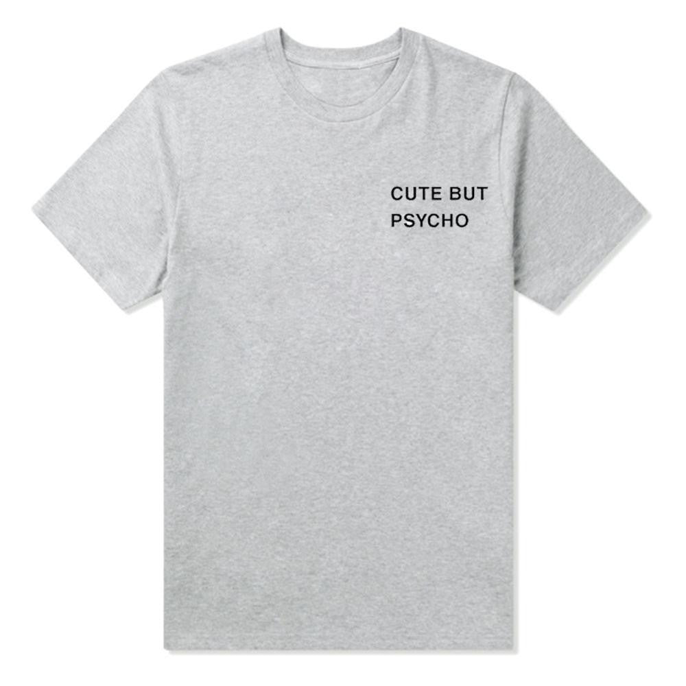 Cute But Psycho Graphic T-Shirt